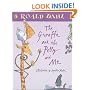 The Giraffe and the Pelly and Me