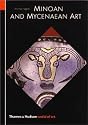 Minoan and Mycenaen Art (World of Art)