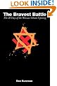 The Bravest Battle: The Twenty-Eight Days of the Warsaw Ghetto Uprising