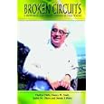 BROKEN CIRCUITS: A Memoir of Alzheimer's Disease in Four Voices by Marilyn Mehr, Judith M. Olson, and Nancy M. Snell
