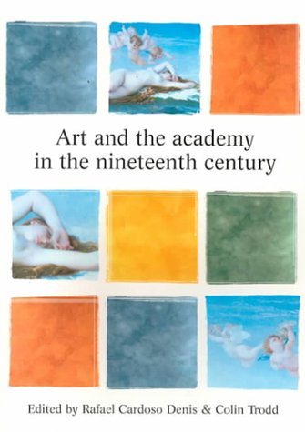 Art and the Academy in the Nineteenth Century under Neoclassical in The Books Store