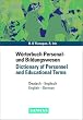 W�rterbuch Personal- und Bildungswesen /Dictionary of Personnel and Educational Terms: Deutsch-Englisch /English-German
