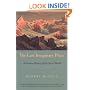 The Last Imaginary Place: A Human History of the Arctic World