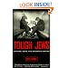 Tough Jews : Fathers, Sons, and Gangster Dreams