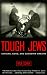 Tough Jews