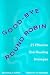 Good-bye Round Robin: 25 Effective Oral Reading Strategies