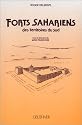 Forts sahariens des territoires du Sud (Publication du Centre d'etudes sur l'histoire du Sahara) (French Edition)