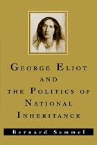 George Eliot and the Politics of National Inheritance