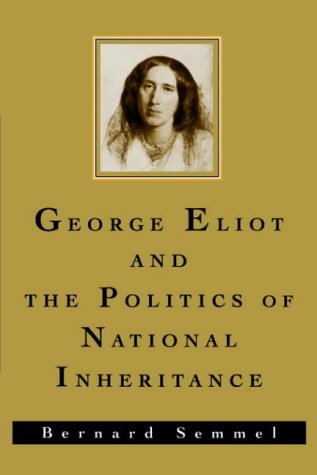 George Eliot and the Politics of National Inheritance