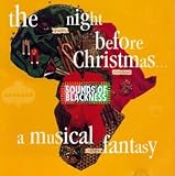 Revue Sounds of Blackness  / The Night Before Christmas: A Musical Fantasy