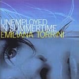 Unemployed in Summertime [CD 2]