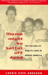 Mama Might Be Better Off Dead: The Fa...