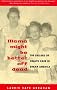 Mama Might Be Better Off Dead: The Failure of Health Care in Urban America Mama Might Be Better Off Dead: The Failure of Health Care in Urban America