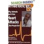 Why Animals Don't Get Heart Attacks but People Do, Fourth Revised Edition