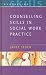 Counselling Skills in Social Work Practice (Counselling Skills)
