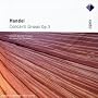 Haendel - Concerti Grossi