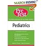 Pediatrics: PreTest Self Assessment and Review (Pretest Series)