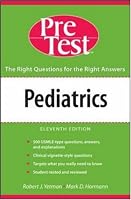 Pediatrics: PreTest Self Assessment and Review (Pretest Series)