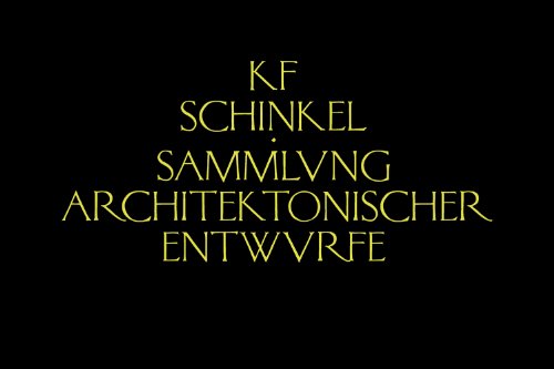 Sammlung Architektonischer Entwurfe (Collection of Architectural Designs)