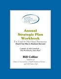 Collier Business Excellence System: Strategic Plan Workbook