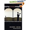 Creating Customer Evangelists: How Loyal Customers Become a... by Ben McConnell, Jackie Huba, and Guy Kawasaki