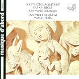Polyphonie Aquitaine - St Martial de Limoges (12th century, Excerpts from the Christmas Matins) /Ensemble Organum · Pérès