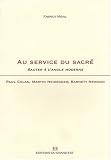 Revue Editions du Grand Est  / Au service du sacré / Sauter à l'angle moderne Paul Celan, Martin Heidegger, Barnett Newman