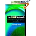 The GSM Network: The GPRS Evolution: One Step Towards UNTS by Joachim Tisal