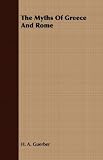 Buy : The Myths Of Greece And Rome