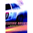 Electric Dreams: One Unlikely Team of Kids and the Race to Build the Car of the Future