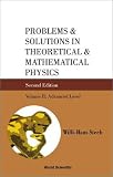 Problems and Solutions in Theoretical & Mathematical Physics: Advanced Level