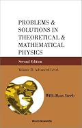 Problems and Solutions in Theoretical & Mathematical Physics: Advanced Level