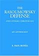 The Rasoumowsky Defense and other Chronicles: An Anthology