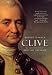 Clive: The Life and Death of a British Emperor