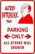 ALFRED HITCHCOCK FAN PARKING sign *