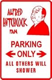 ALFRED HITCHCOCK FAN PARKING sign *