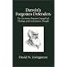Darwin's Forgotten Defenders:  The Encounter Between Evangelical Theology and Evolutionary Thought