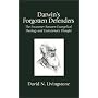 Darwin's Forgotten Defenders:  The Encounter Between Evangelical Theology and Evolutionary Thought