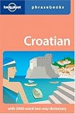 Lonely Planet Croatian Phrasebook (Lonely Planet Phrasebooks)