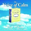 The Voice of Calm