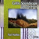 Revue Paul Huellou  / Celtic Soundscape