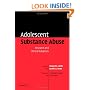 Adolescent Substance Abuse: Research and Clinical Advances