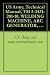 US Army, Technical Manual, TM 5-3431-201-10, WELDING MACHINE, ARC GENERATOR, DIESEL-DRIVE OPERATOR, REMOTE CONTROL; 300 AMP, DC, ARC; SKID MTD, 60 AMP, ... POWER (LIBB ODW-300) (FSN 3431-894-1573)