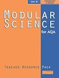 Modular Science for AQA: Teacher Resource Pack Year 10 (Modular science for AQA)