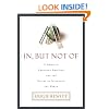 In, But Not Of: A Guide to Christian Ambition