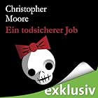 Ein todsicherer Job (






ungekürzt) von Christopher Moore Gesprochen von: Simon Jäger