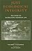 Books : Just Ecological Integrity: The Ethics of Maintaining Planetary Life (Studies in Social, Political, and Legal Philosophy)