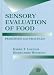 Book Sensory Evaluation of Food: Principles and Practices (Food Science Texts Series)