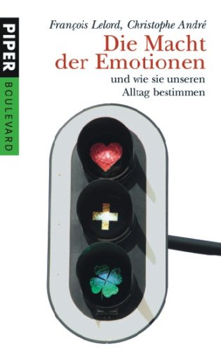 City Travel Guides Discounted  Bücher : Die Macht der Emotionen: und wie sie unseren Alltag bestimmen