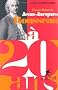 Jean-Jacques Rousseau � 20 ans : Un imp�tueux d�sir de libert�
